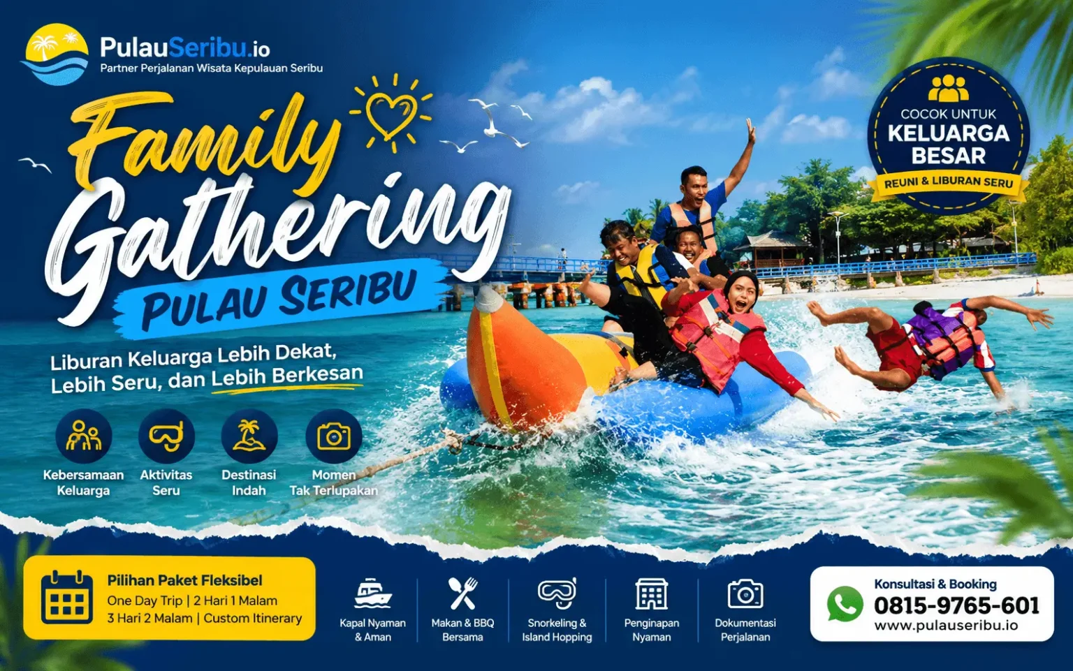 Family Gathering Pulau Seribu