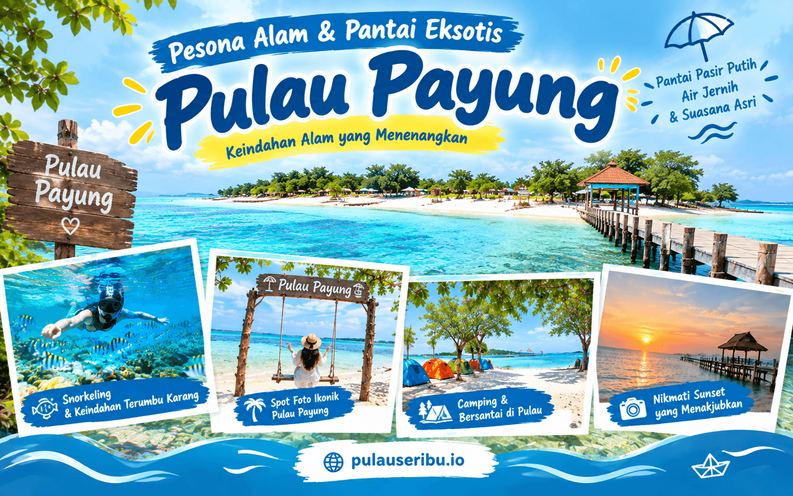 terbaru trip wisata pulau payung 2026